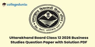 Uttarakhand Board Class 12 2026 Business Studies Question Paper with Solutions: PDF Available Here